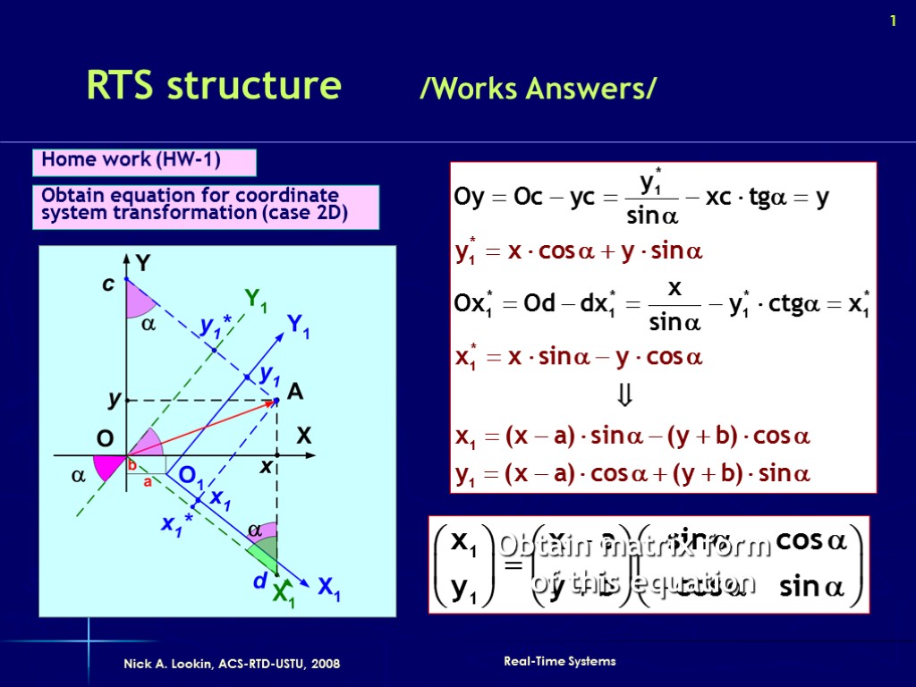 1 RTS structure Obtain equation for coordinate system transformation (case 2D) Home work (HW-1)